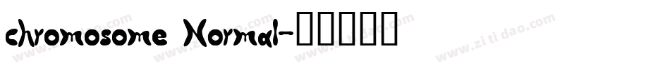 chromosome Normal字体转换